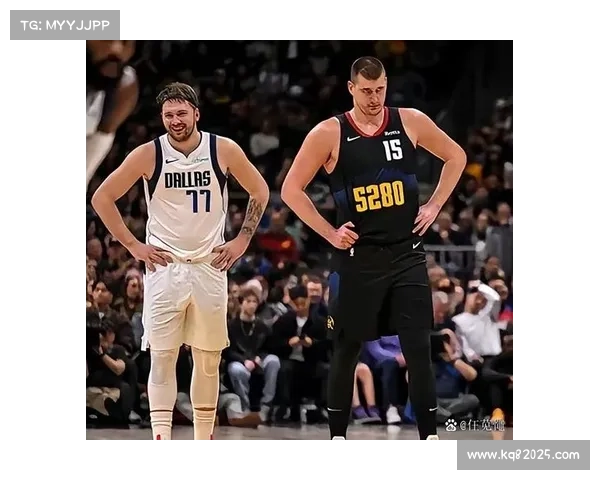 分析师评MVP竞争：亚历山大约基奇东契奇三强争霸